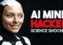 Scientists Just Hacked AI’s Mind And The Truth Is Shocking