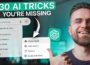 Stop Using AI Wrong – 30 Techniques You’re Missing
