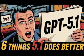 6 Things GPT-5.1 Does Better