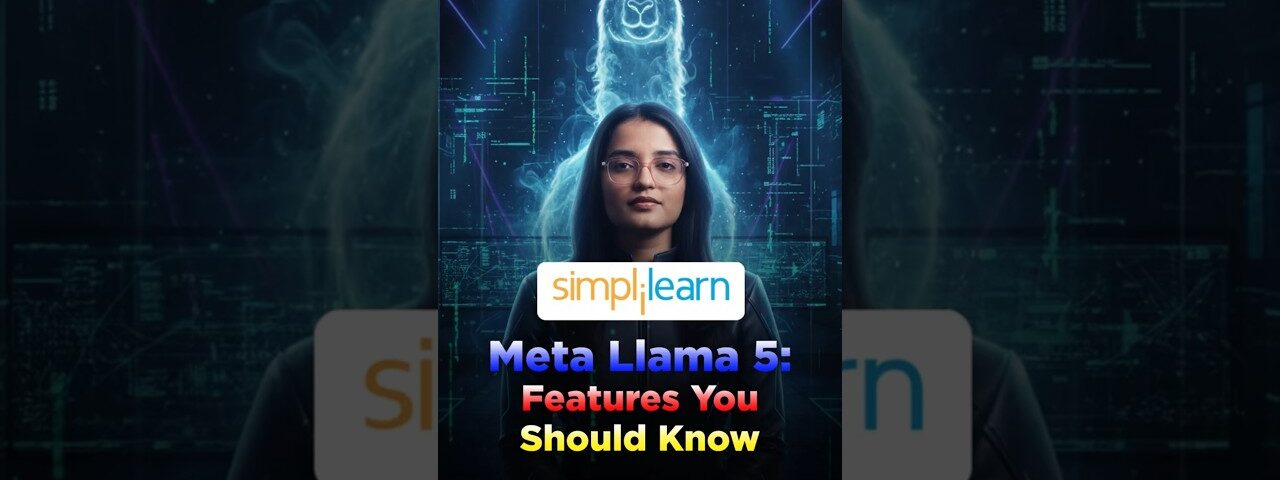 🔥Meta Llama 5: What to Expect From the Next‑Gen AI from Meta #shorts #simplilearn